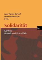 Solidarität: Konflikt, Umwelt und Dritte Welt