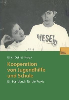 Kooperation von Jugendhilfe und Schule: Ein Handbuch für die Praxis - cover