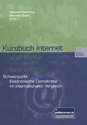 Kursbuch Internet und Politik: Schwerpunkt: Elektronische Demokratie im internationalen Vergleich - cover