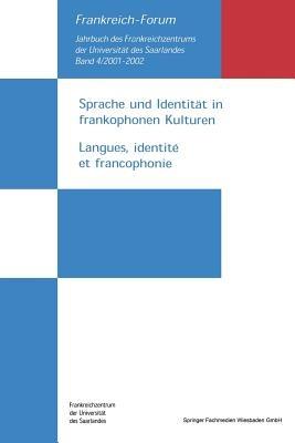 Sprache und Identität in frankophonen Kulturen / Langues, identité et francophonie - cover