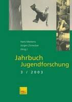 Jahrbuch Jugendforschung: 3. Ausgabe 2003