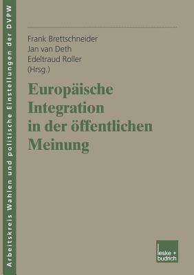 Europäische Integration in der öffentlichen Meinung - cover