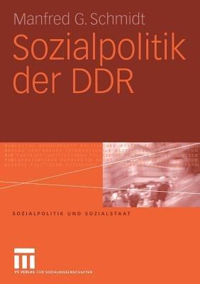 Sozialpolitik der DDR - Manfred G. Schmidt - cover