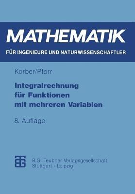 Integralrechnung für Funktionen mit mehreren Variablen - Ernst-Adam Pforr - cover