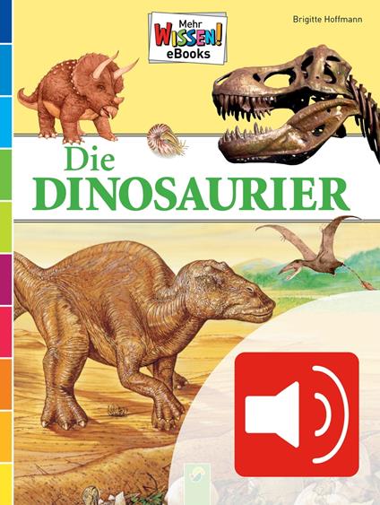 Dinosaurier (vertont) - Dr. Daniela Schwarz-Wings,Brigitte Hoffmann,Annalisa Durante,Marina Durante - ebook