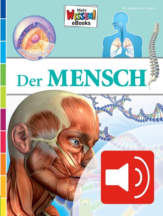 Der Mensch (vertont) - Dr. Heike Herrmann,Dr. med. Arne Hillienhoff,Martha Kosthorst - ebook