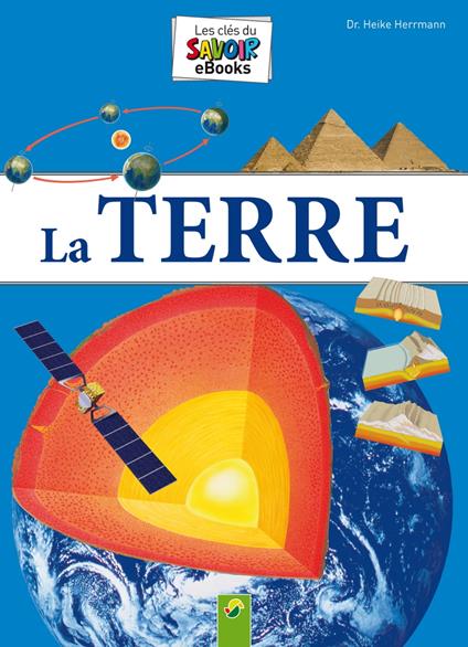 La Terre - Dr. Heike Herrmann - ebook