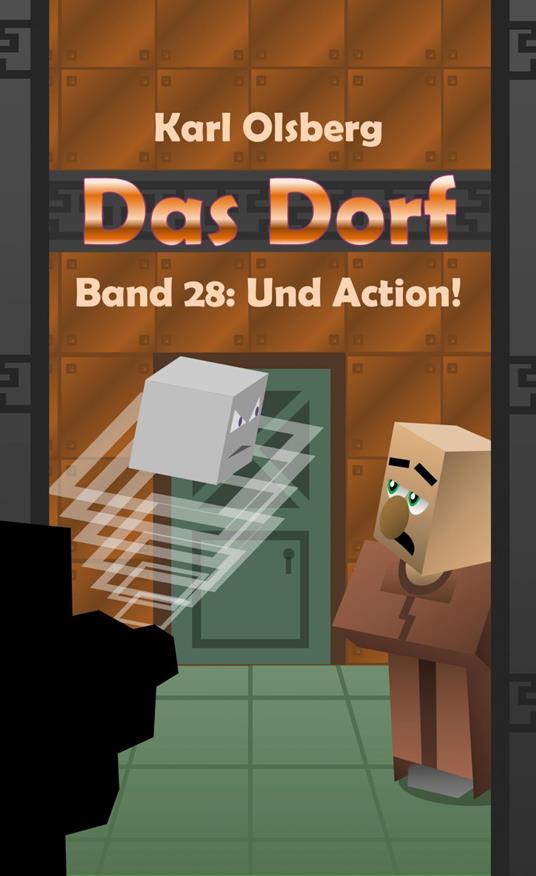 Das Dorf Band 28: Und Action - Karl Olsberg - ebook