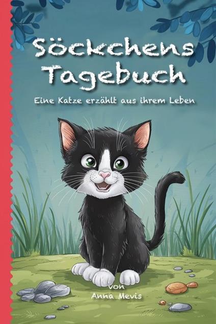 Söckchens Tagebuch - Anna Mevis - ebook