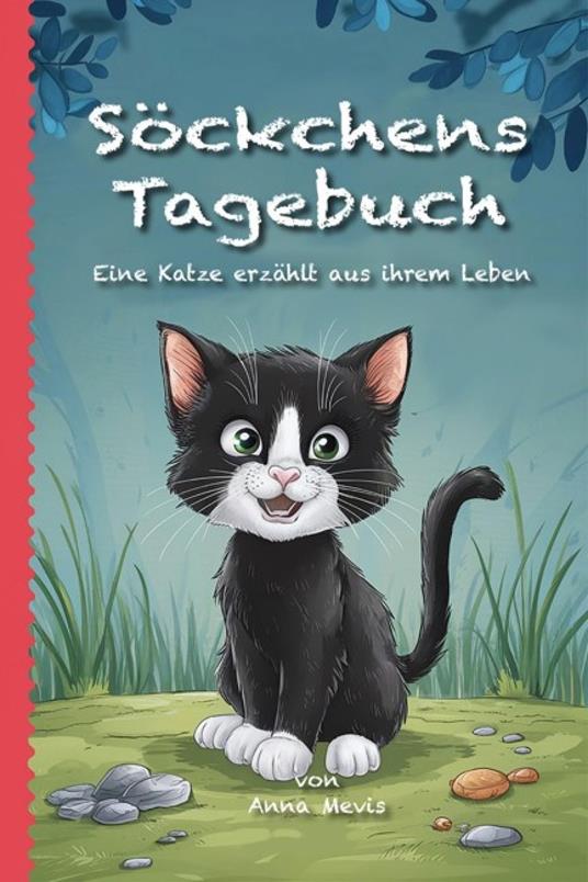 Söckchens Tagebuch - Anna Mevis - ebook