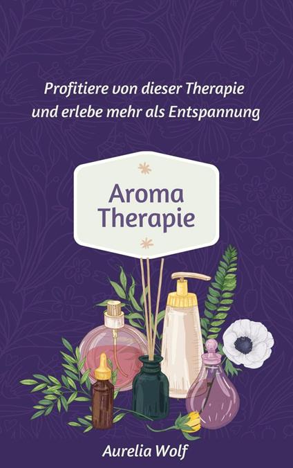Aromatherapie