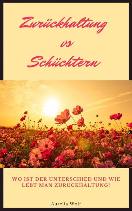 Zurückhaltung vs Schüchtern