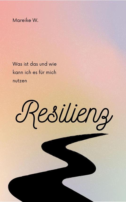 Resilienz