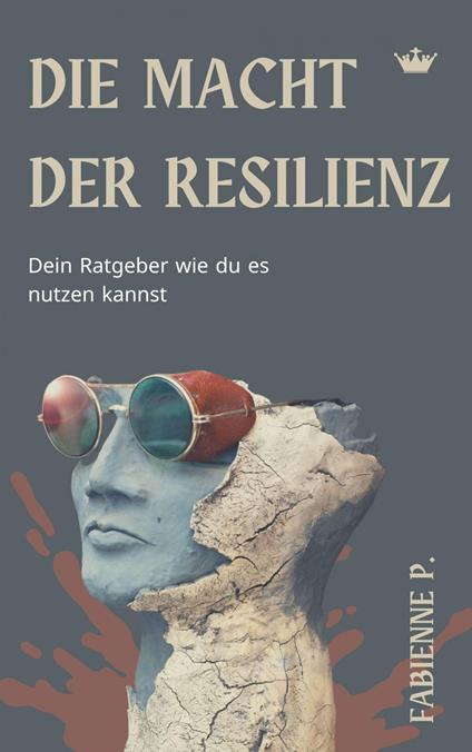 Die Macht der Resilienz