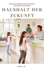 Haushalt der Zukunft