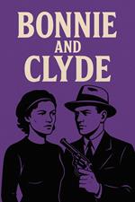 Bonnie & Clyde