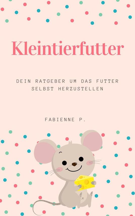 Kleintierfutter
