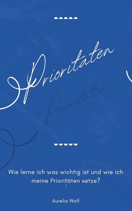 Prioritäten