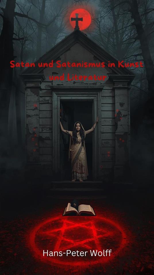 Satan und Satanismus in Kunst und Literatur