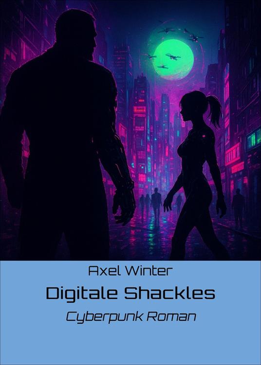 Digitale Shackles