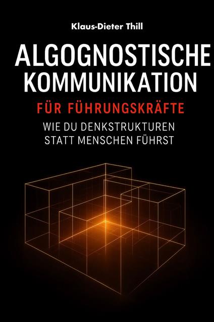 Algognostische Kommunikation für Führungskräfte