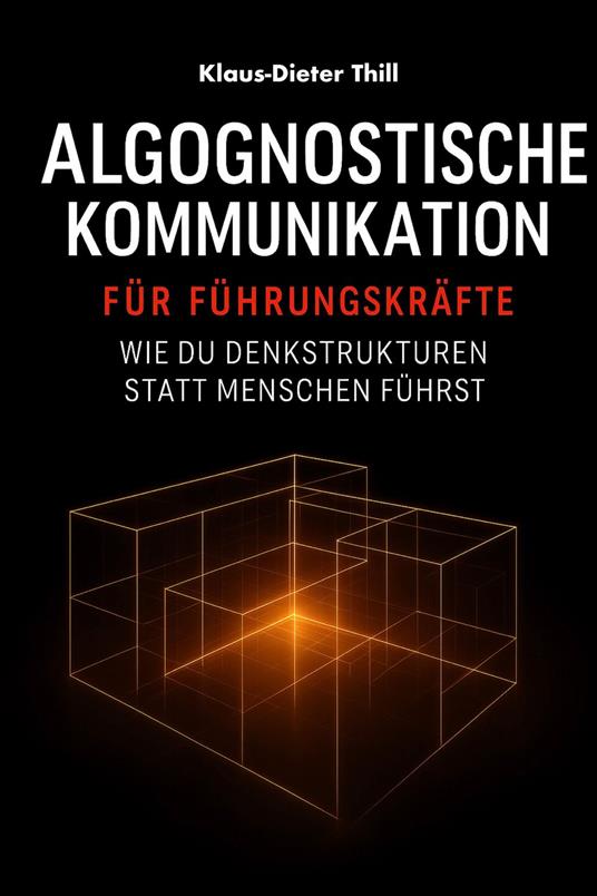 Algognostische Kommunikation für Führungskräfte