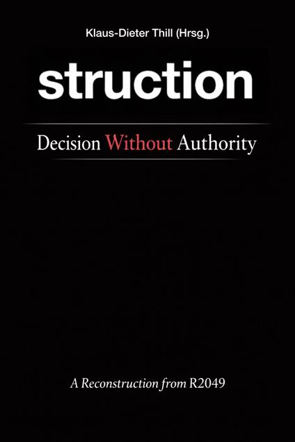 struction - Decision Without Authority