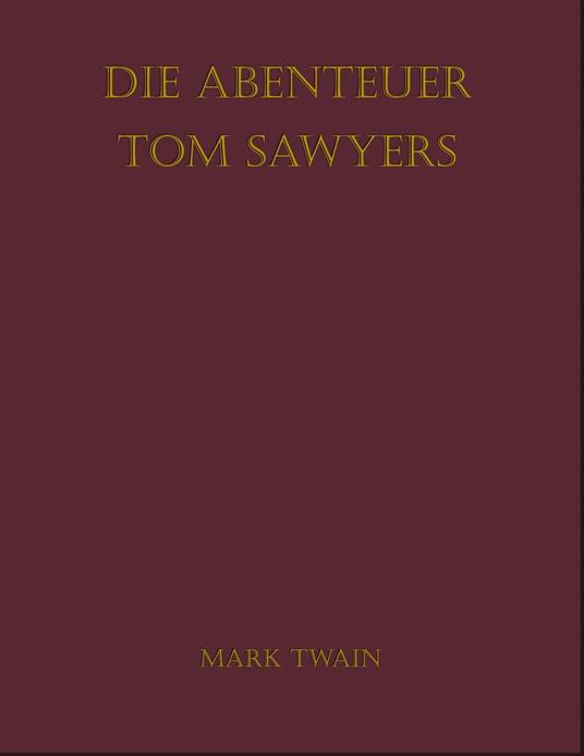 Die Abenteuer Tom Sawyers