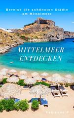 Mittelmeer entdecken