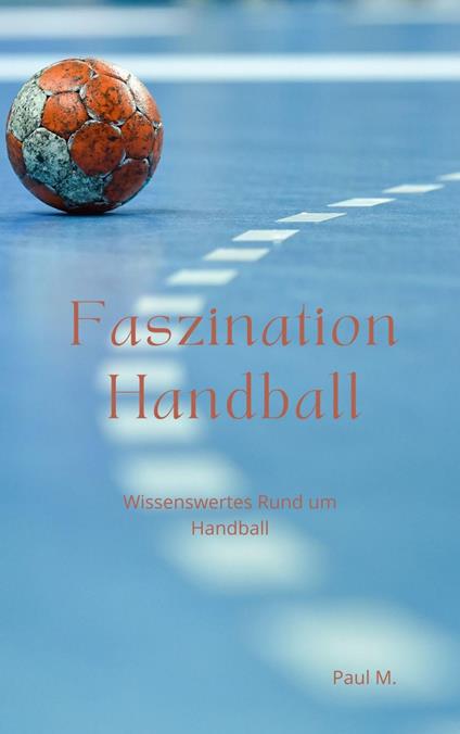 Faszination Handball