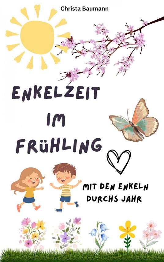Enkelzeit im Frühling