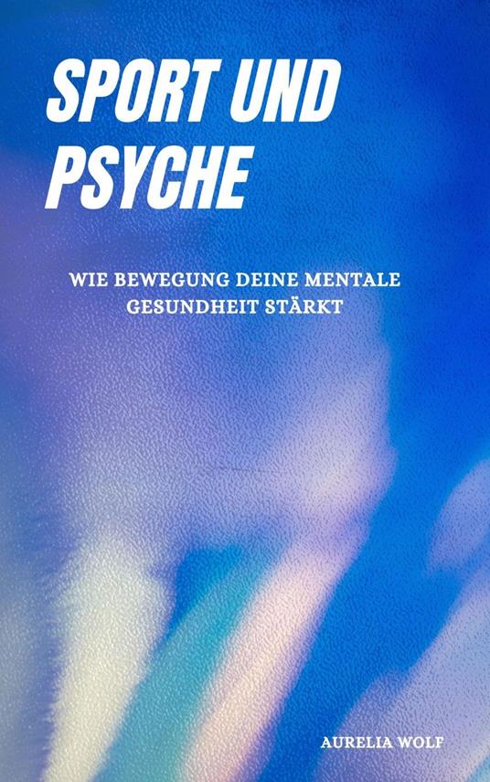 Sport und Psyche