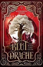 Blutdrache - Von Wind und Feuer