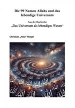 Die 99 Namen Allahs und das lebendige Universum