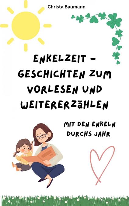 Enkelzeit - Geschichten zum Vorlesen und Weitererzählen