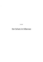 Der Schatz im Silbersee.