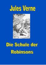 Schule der Robinsons