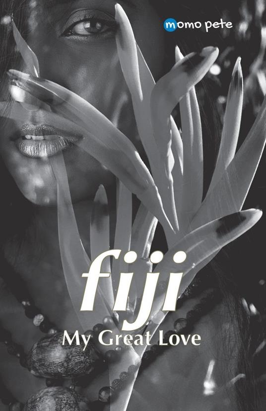 fiji - My Great Love