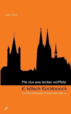 Kölsch Kochbooch - Peter Sterk - cover