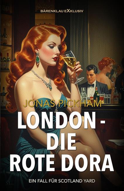 London – Die Rote Dora – Ein Fall für Scotland Yard