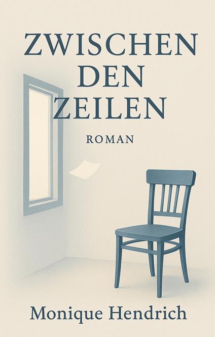 Zwischen den Zeilen - Monique Hendrich - ebook