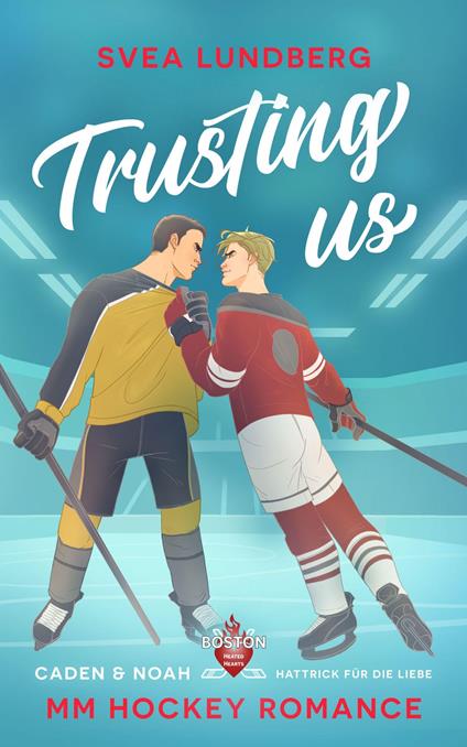 Trusting us - Hattrick für die Liebe