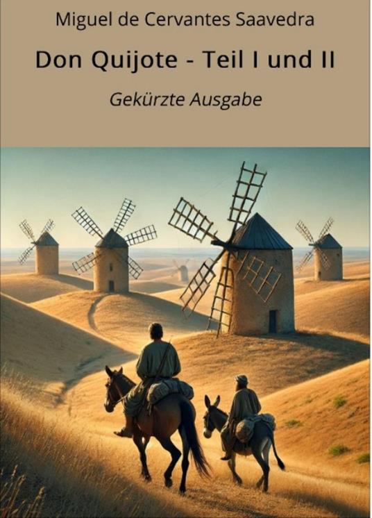 Don Quijote – Teil I und II