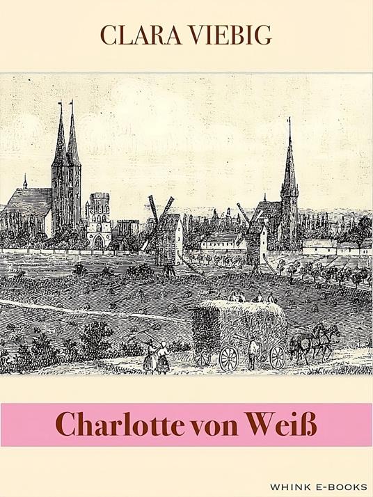 Charlotte von Weiß