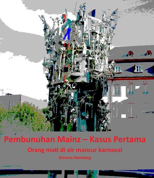 Pembunuhan Mainz – Kasus Pertama