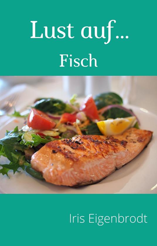 Lust auf ... Fisch