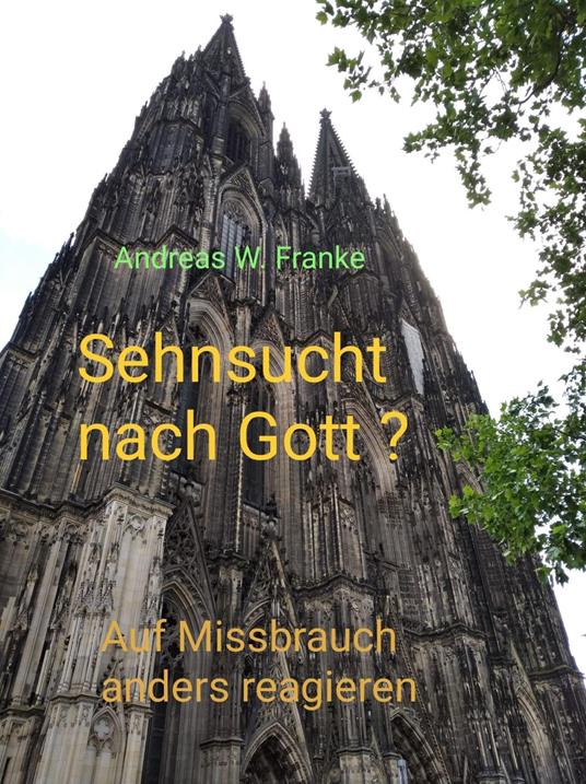 Sehnsucht nach Gott ?