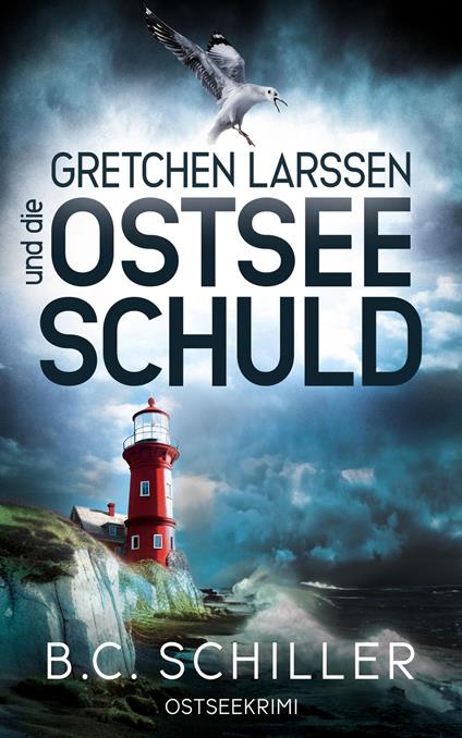 Gretchen Larssen und die Ostseeschuld