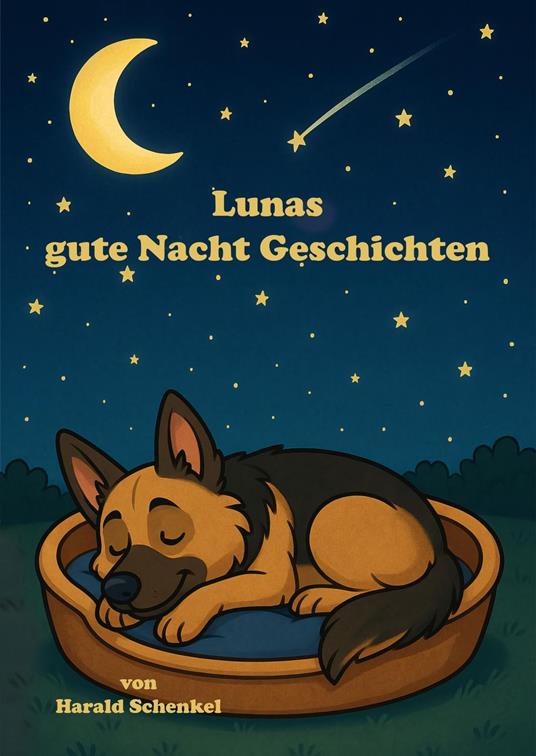 Lunas gute Nacht Geschichten - Harald Schenkel - ebook