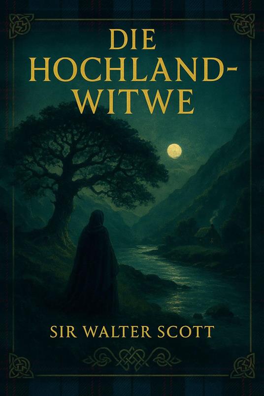 Die Hochland-Witwe